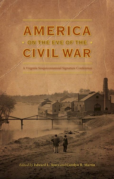 America on the Eve of the Civil War(Kobo/電子書)