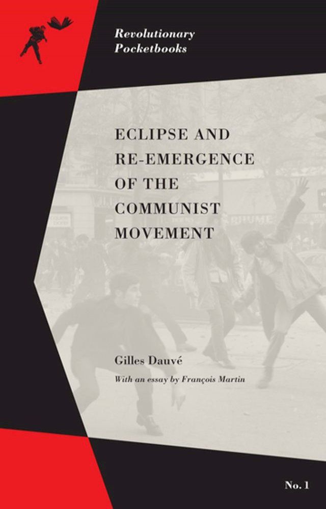  Eclipse and Re-emergence of the Communist Movement(Kobo/電子書)