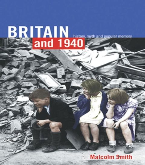 Britain and 1940(Kobo/電子書)