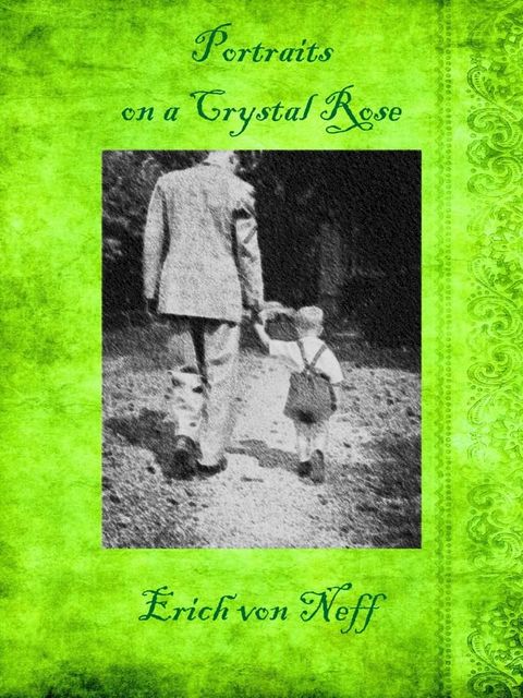 Portraits on a Crystal Rose(Kobo/電子書)