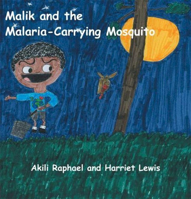  Malik and the Malaria-Carrying Mosquito(Kobo/電子書)