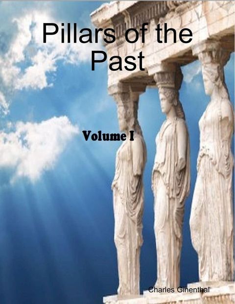 Pillars of the Past, Vol. I(Kobo/電子書)