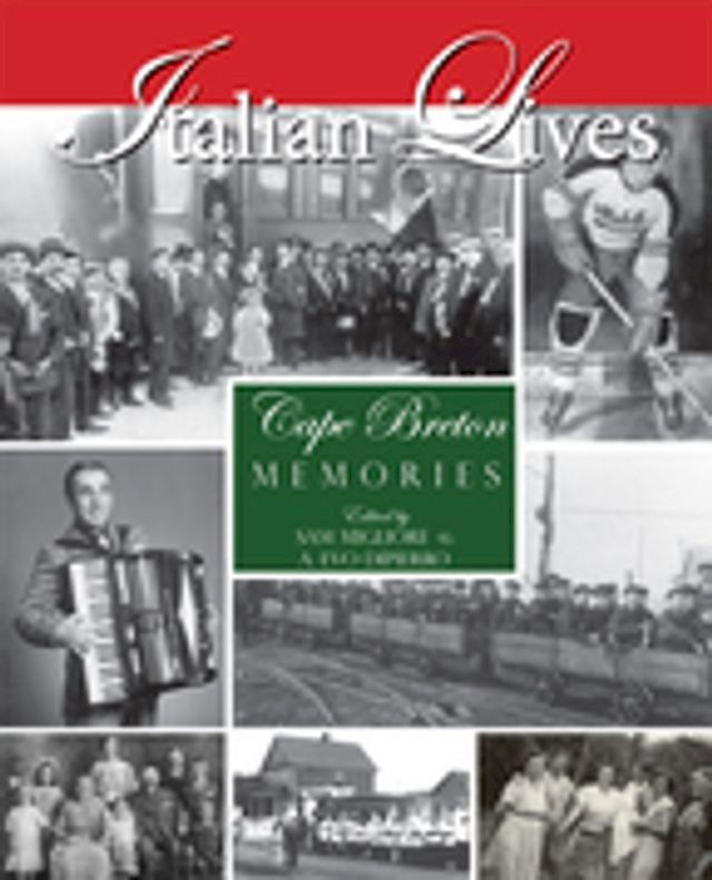  Italian Lives, Cape Breton Memories(Kobo/電子書)