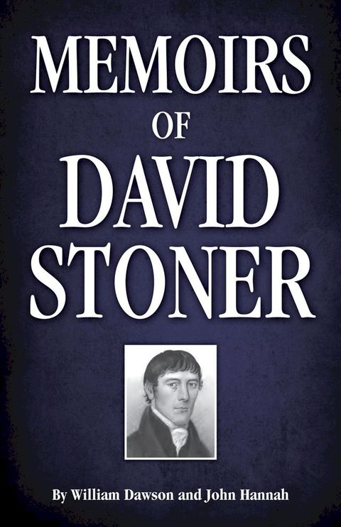 Memoirs of David Stoner(Kobo/電子書)