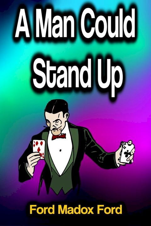 A Man Could Stand Up(Kobo/電子書)