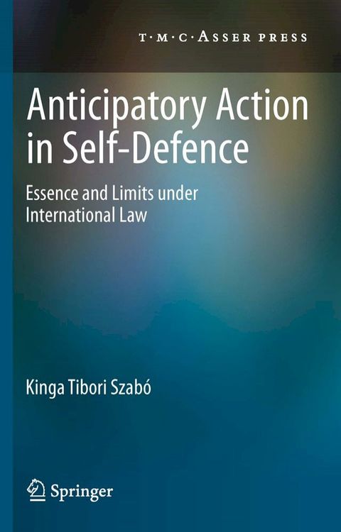 Anticipatory Action in Self-Defence(Kobo/電子書)