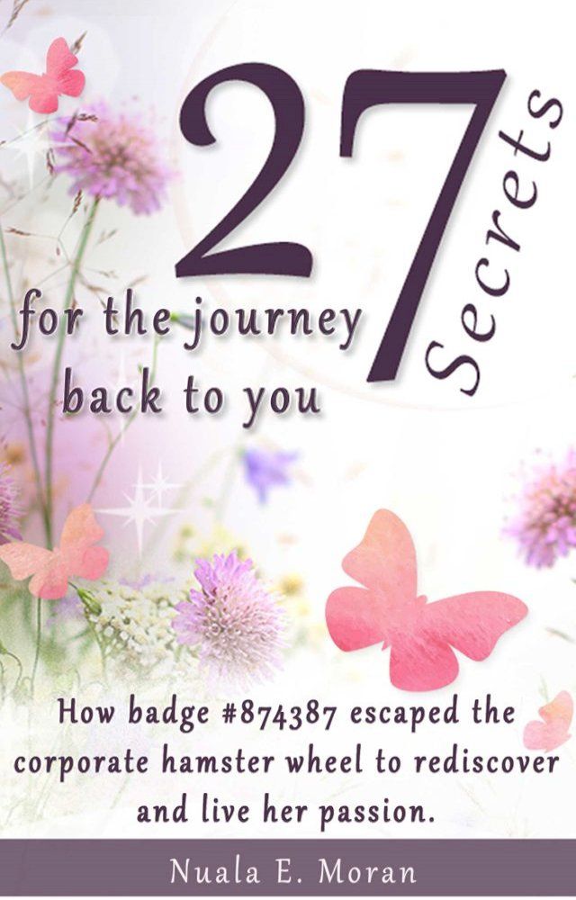  27 Secrets For The Journey Back To You(Kobo/電子書)