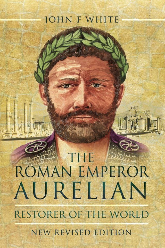  The Roman Emperor Aurelian(Kobo/電子書)