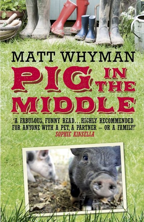 Pig in the Middle(Kobo/電子書)