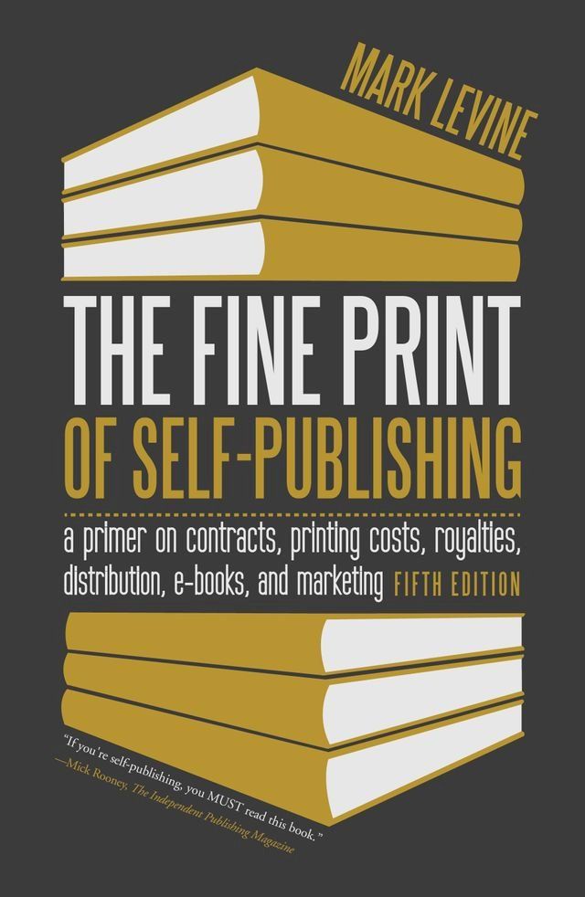  The Fine Print of Self-Publishing(Kobo/電子書)