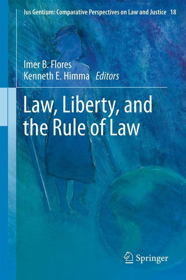  Law, Liberty, and the Rule of Law(Kobo/電子書)