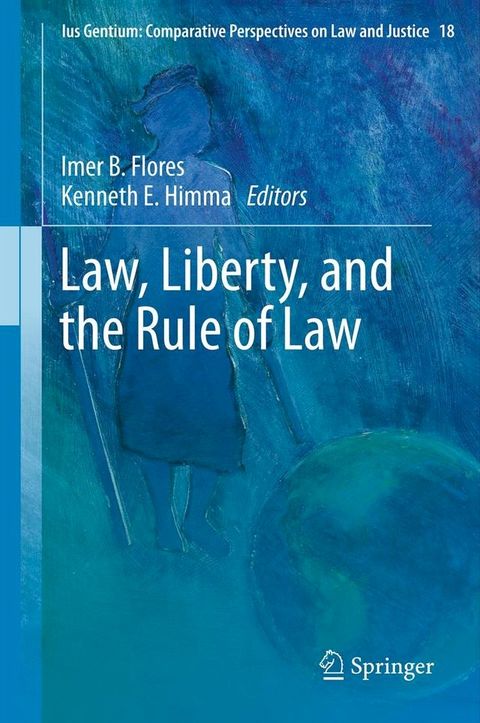 Law, Liberty, and the Rule of Law(Kobo/電子書)