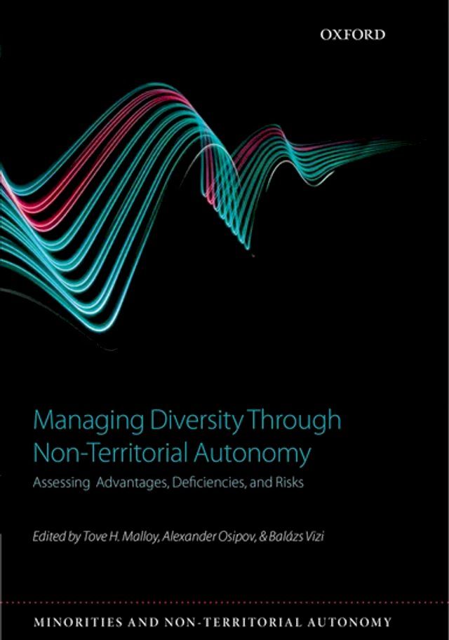  Managing Diversity through Non-Territorial Autonomy(Kobo/電子書)