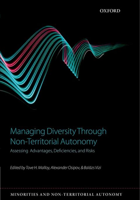 Managing Diversity through Non-Territorial Autonomy(Kobo/電子書)