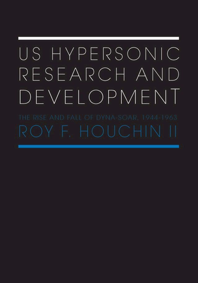  US Hypersonic Research and Development(Kobo/電子書)