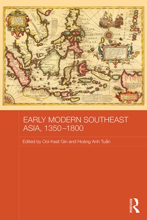 Early Modern Southeast Asia, 1350-1800(Kobo/電子書)