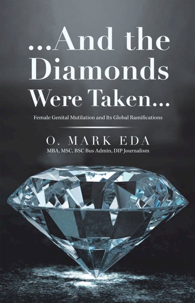  ...And the Diamonds Were Taken...(Kobo/電子書)