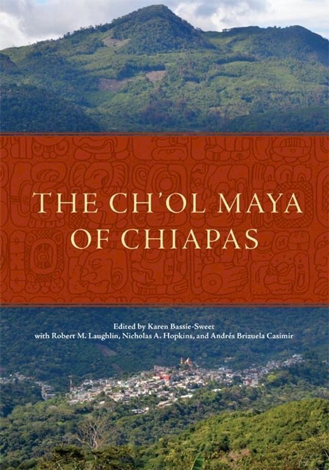  The Ch'ol Maya of Chiapas(Kobo/電子書)