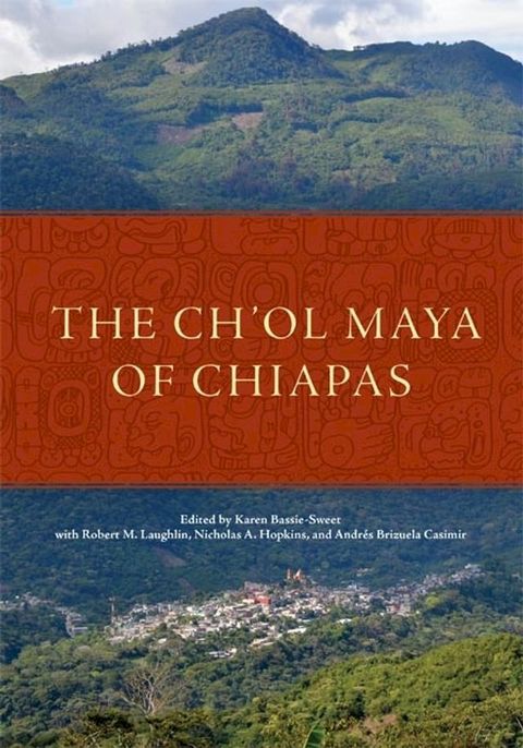 The Ch'ol Maya of Chiapas(Kobo/電子書)