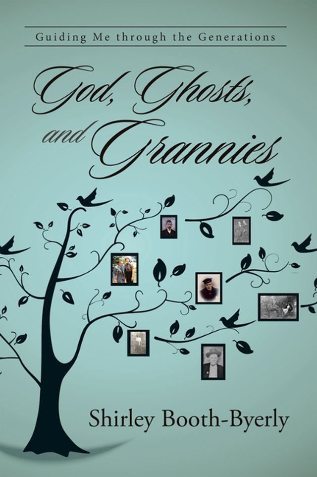  God, Ghosts, and Grannies(Kobo/電子書)