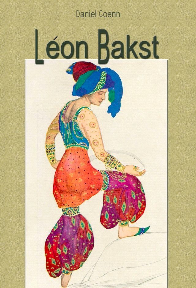  L&eacute;on Bakst(Kobo/電子書)