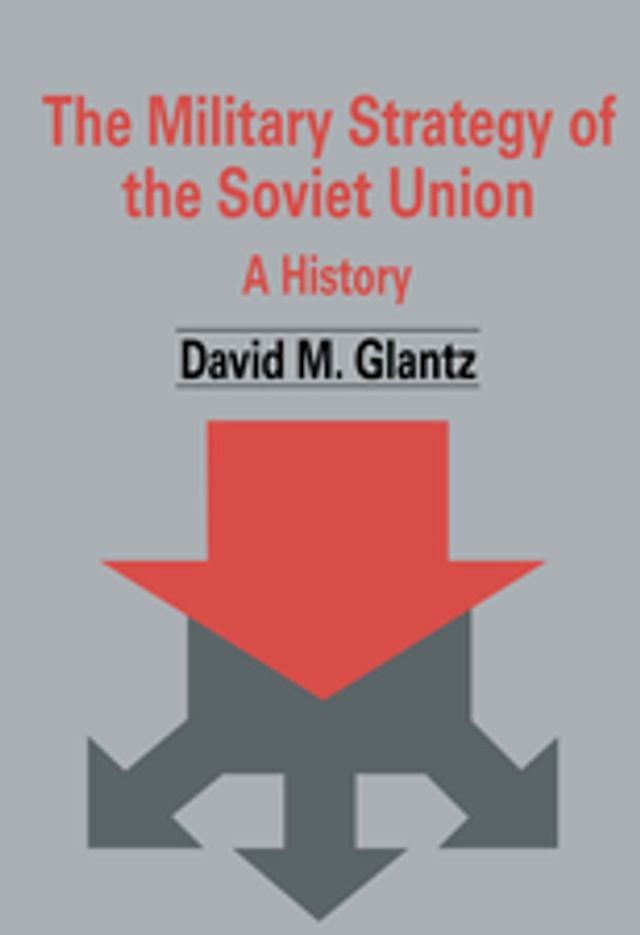  The Military Strategy of the Soviet Union(Kobo/電子書)