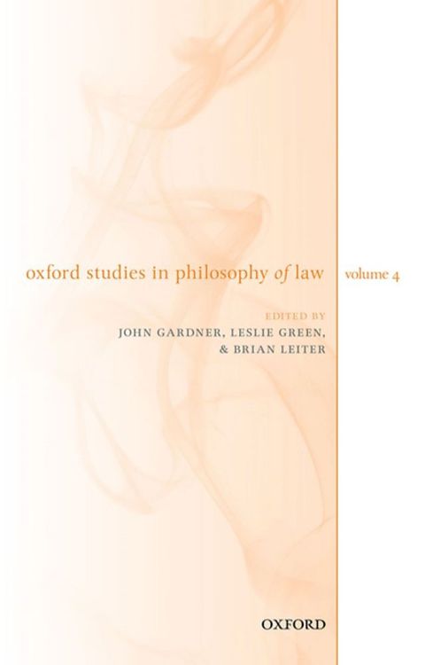 Oxford Studies in Philosophy of Law Volume 4(Kobo/電子書)