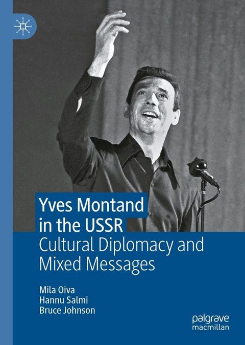 Yves Montand in the USSR(Kobo/電子書)