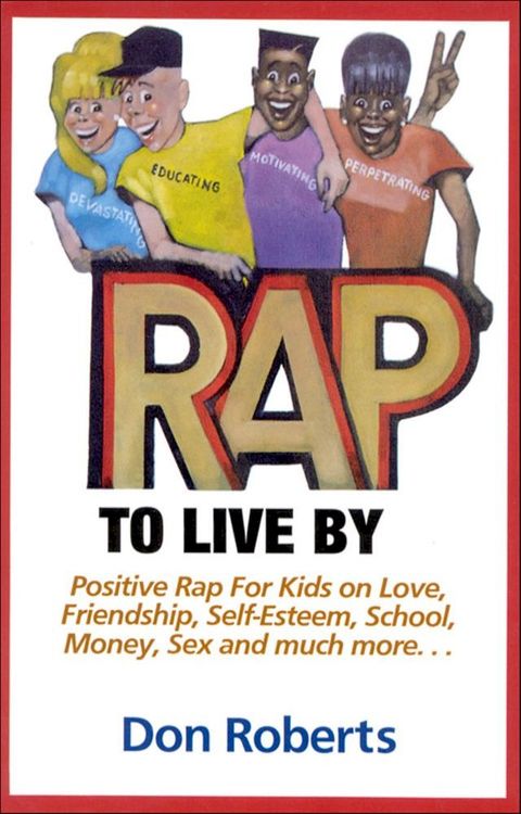 Rap to Live By(Kobo/電子書)