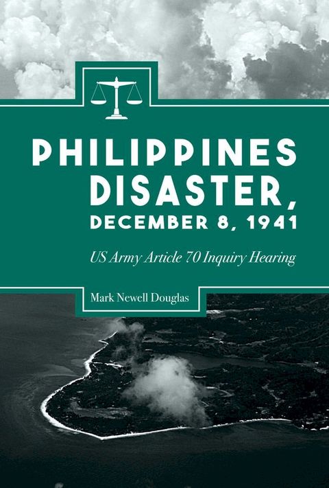 Philippines Disaster, December 8, 1941(Kobo/電子書)