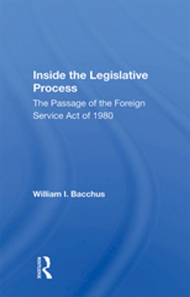  Inside The Legislative Process(Kobo/電子書)