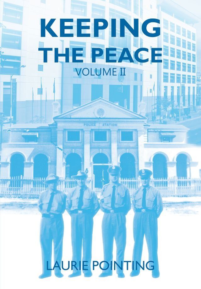  Keeping the Peace Volume II(Kobo/電子書)