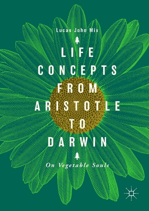 Life Concepts from Aristotle to Darwin(Kobo/電子書)