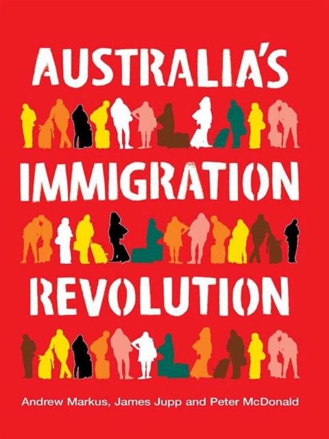 Australia's Immigration Revolution(Kobo/電子書)