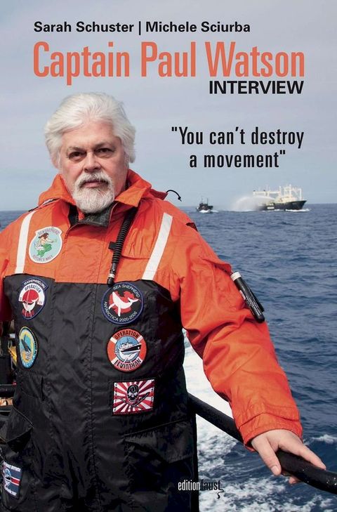 Captain Paul Watson Interview(Kobo/電子書)