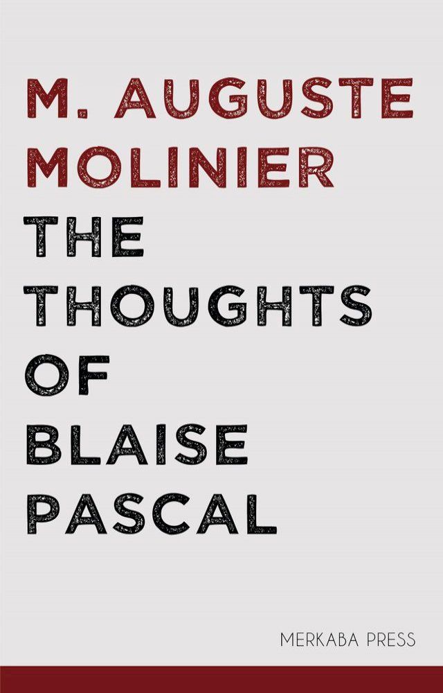  The Thoughts of Blaise Pascal(Kobo/電子書)