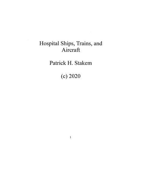 Hospital Ships, Trains, and Aircraft(Kobo/電子書)