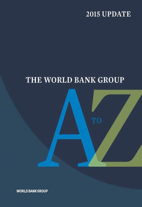 The World Bank Group A to Z 2015(Kobo/電子書)