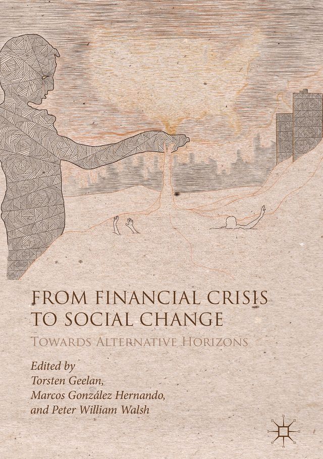  From Financial Crisis to Social Change(Kobo/電子書)