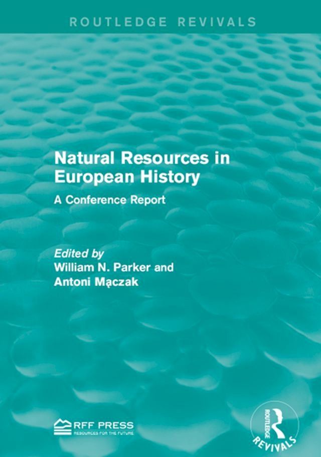  Natural Resources in European History(Kobo/電子書)