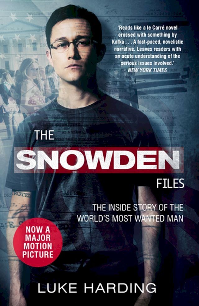  The Snowden Files(Kobo/電子書)