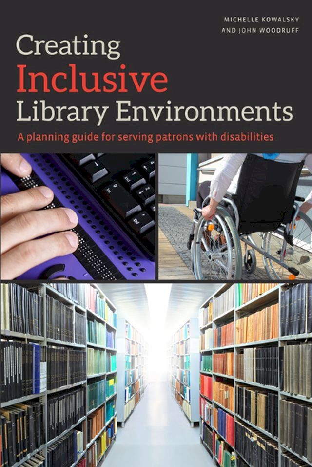  Creating Inclusive Library Environments(Kobo/電子書)