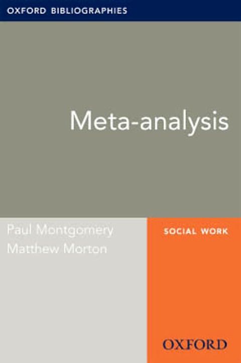 Meta-analysis: Oxford Bibliographies Online Research Guide(Kobo/電子書)