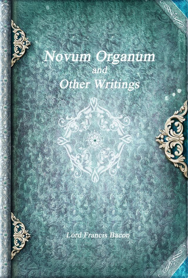  Novum Organum and Other Writings(Kobo/電子書)