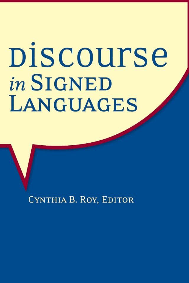  Discourse in Signed Languages(Kobo/電子書)