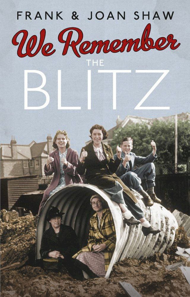  We Remember the Blitz(Kobo/電子書)