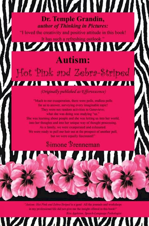 Autism: Hot Pink and Zebra-Striped(Kobo/電子書)