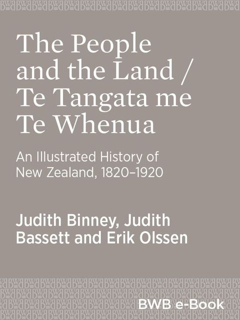 The People and the Land/Te Tangata me te Whenua(Kobo/電子書)