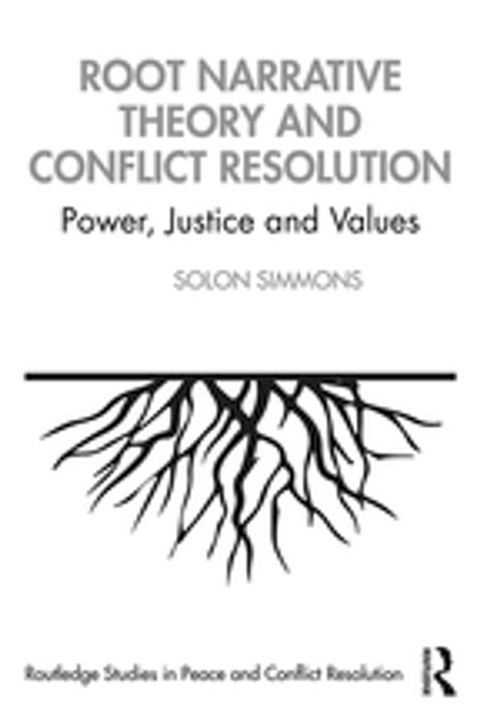 Root Narrative Theory and Conflict Resolution(Kobo/電子書)