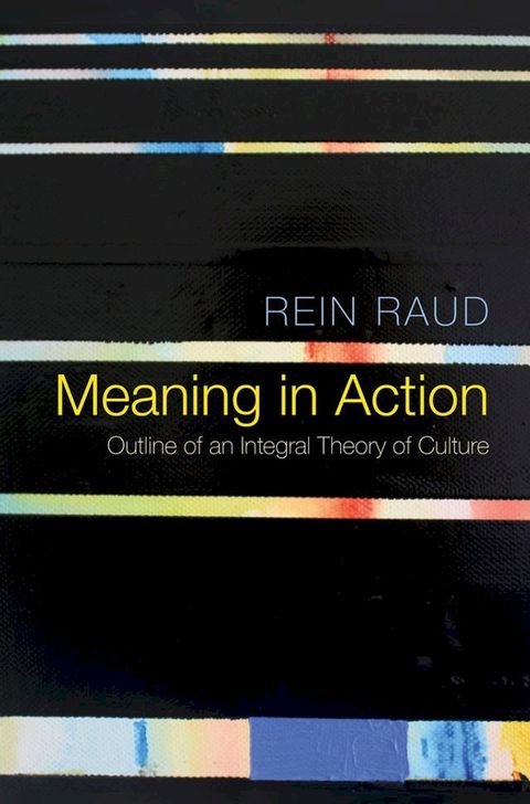 Meaning in Action(Kobo/電子書)